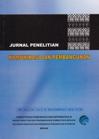 Jurnal Penelitian Komunikasi dan Pembangunan Volume 16 Nomor 2 Desember 2015