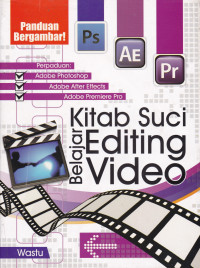Kitab Suci Belajar Editing Video