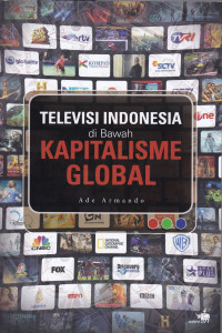 Televisi Indonesia Di Bawah Kapitalisme Global