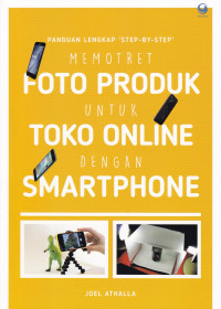 Memotret Foto Produk Untuk Toko Online dengan Smartphone