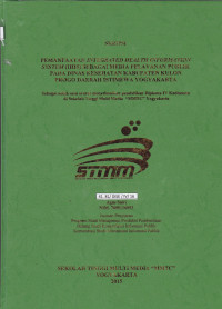 Pemanfaatan Integrated Health Information System (IHIS) Sebagai Media Pelayanan Publik Pada Dinas Kesehatan Kabupaten Kulon Progo Daerah Istimewa Yogyakarta