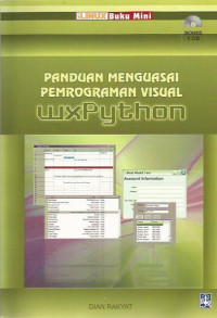 Panduan Menguasai Pemrograman Visual wxPython