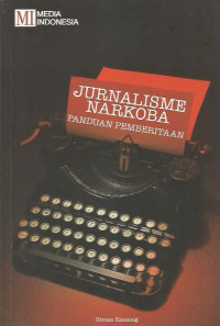 Jurnalisme Narkoba: Panduan Pemberitaan