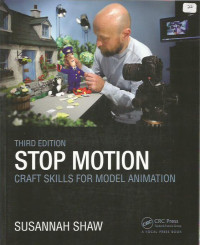 Stop Motion: Craft Skills For Model Animation