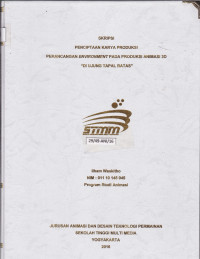 Perancangan Environtment Pada Produksi Animasi 3D “Di Ujung Tapal Batas”