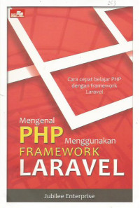 Mengenal PHP Menggunakan Framework Laravel