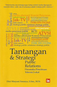 Tantangan & Strategi Public Relations: Dinamika Pencitraan Televisi Lokal
