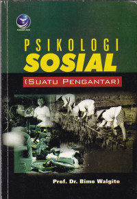 Psikologi Sosial Suatu Pengantar