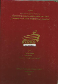 Kreativitas Penata Kamera pada Produksi Documenter Televisi 
