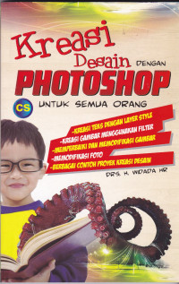 Kreasi Desain Dengan Photoshop CS Untuk Semua Orang
