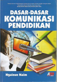 Dasar-dasar Komunikasi Pendidikan