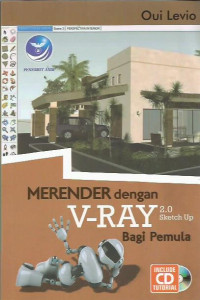 Merender dengan V-RAY 2.0 Sketch Up Bagi Pemula