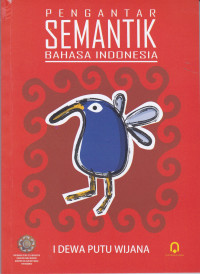 Pengantar Semantik Bahasa Indonesia
