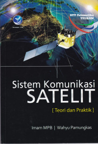 Sistem Komunikasi Satelit: Teori dan Praktik