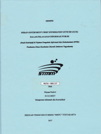 Peran Government Chief Information Officer (GCIO) Dalam Pelayanan Informasi Publik (Studi Deskriptif Di Pejabat Pengelola Informasi dan Dokumentasi (PPID) Pembantu Dinas Kesehatan Daerah Istimewa Yogyakarta)