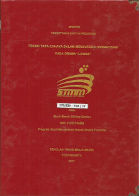 Teknik Tata Cahaya Dalam Mendukung Dramatisasi pada Drama 