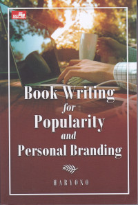 Book Writing For Popularity and Personal Branding
