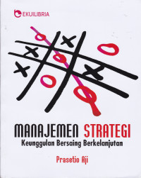 Manajemen Strategi: Keunggulan Bersaing Berkelanjutan