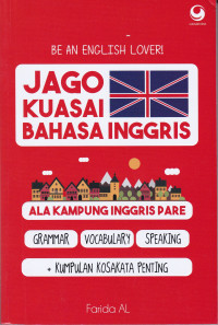 Jago Kuasai Bahasa Inggris Ala Kampung Inggris Pare