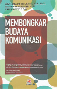 Membongkar Budaya Komunikasi