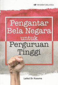 Pengantar Bela Negara untuk Perguruan Tinggi