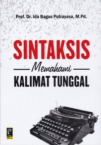 Sintaksis: Memahami Kalimat Tunggal