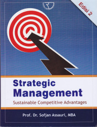 Strategic Management: Substanable Compotitive Advantages