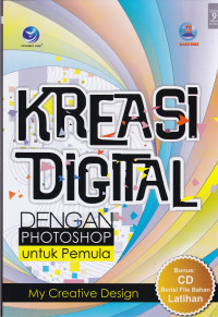 Kreasi Digital dengan Photoshop untuk Pemula: My Creative Design