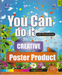 You Can Do It with Photoshop: Creative Poster Product