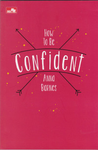 How To Be Confident
