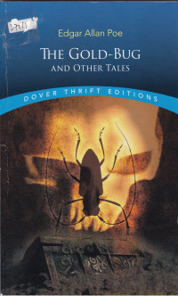 The Gold-Bug and Other Tales