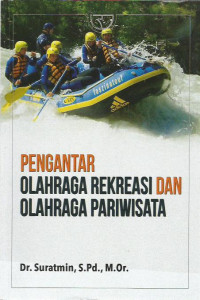 Pengantar Olahraga Rekreasi dan Olahraga Pariwisata