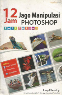Duabelas Jam Jago Manipulasi Photoshop