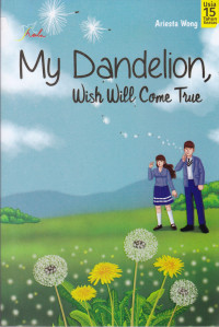My Dandelion, Wish Will Come True