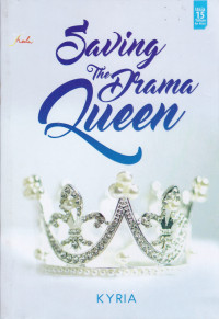 Saving The Drama Queen