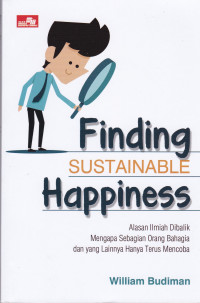 Finding Sustainable Happiness