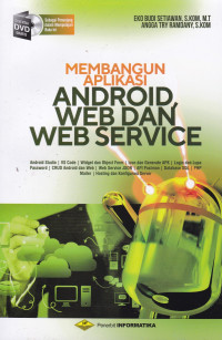 Membangun Aplikasi Android, Web dan Web Service