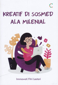 Kreatif Di Medsos Ala Milenial