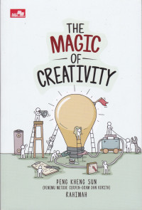 The Magic of Creativity