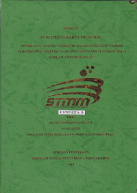 Penerapan Tangga Dramatik Dalam Penulisan Naskah Dokumenter Televisi “Sang Pejuang” Episode “Langkah Kaki Pahlawan Penghijauan”