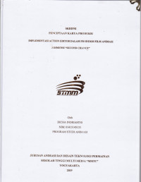 Implementasi Action Editor dalam Produksi Film Animasi 3 Dimensi “Second Chance”