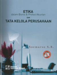 Etika dalam Bisnis & Profesi Akuntan dan Tata Kelola Perusahaan