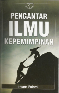 Pengantar Ilmu Kepemimpinan