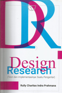 Design Research (Teori dan Implementasinya: Suatu Pengantar)