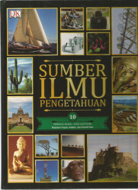 Ensiklopedia Sumber Ilmu Pengetahuan 10 Rujukan Cepat, Index, dan Kredit Foto