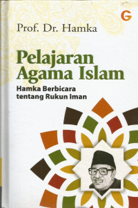 Pelajaran Agama Islam Hamka Berbicara Tentang Rukun Iman