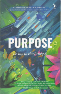 Purpose Living In The Process