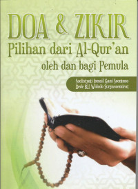 Doa & Zikr Pilihan dari Al-Qur'an Oleh dan Bagi Pemula