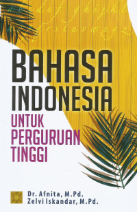 Bahasa Indonesia untuk Perguruan Tinggi