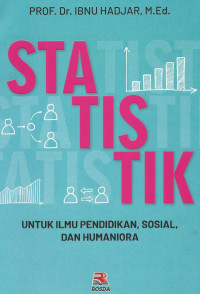 Statistik untuk Ilmu Pendidikan, Sosial, dan Humaniora